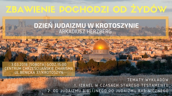 Zbawienie pochodzi od Żydów - Krotoszyn konferencja 